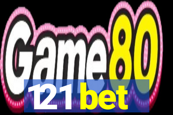 121 bet