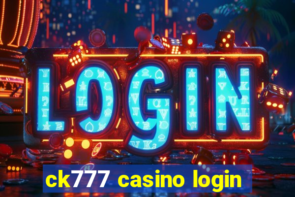 ck777 casino login