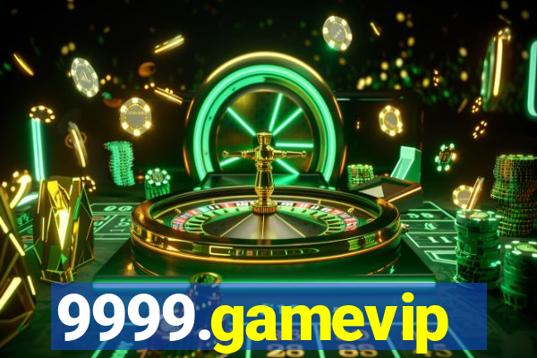 9999.gamevip