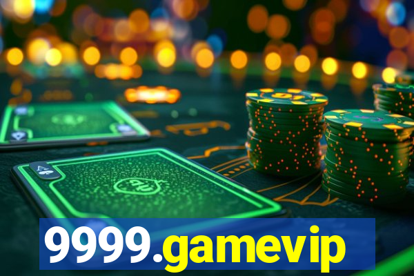 9999.gamevip