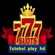 futebol play hd s茫o paulo