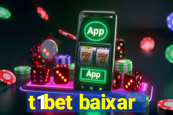 t1bet baixar