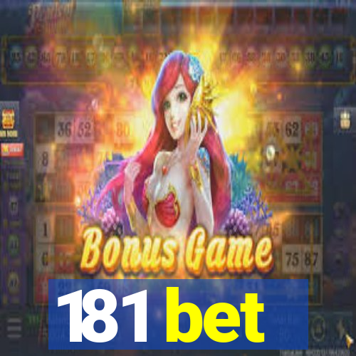 181 bet