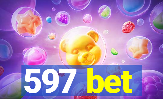 597 bet