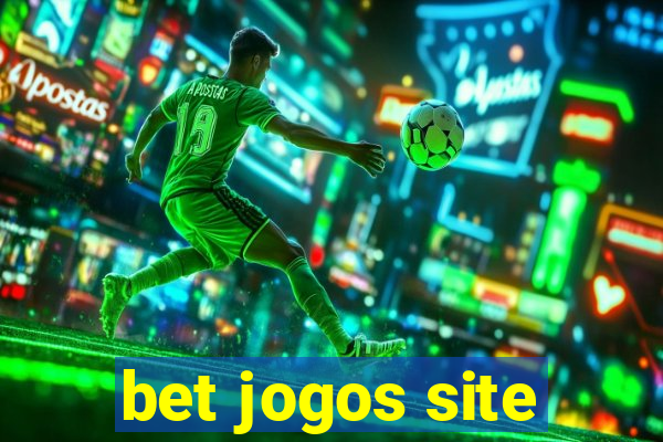 bet jogos site