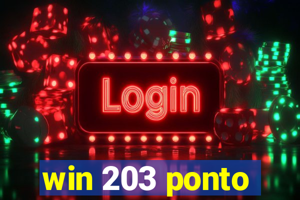 win 203 ponto