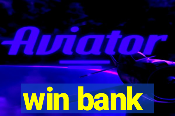 win bank