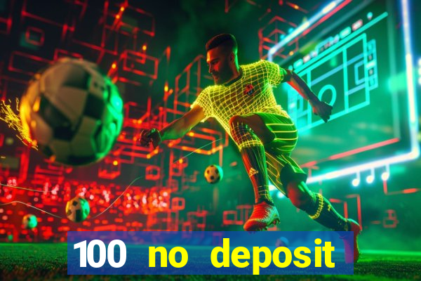 100 no deposit bonus codes casino