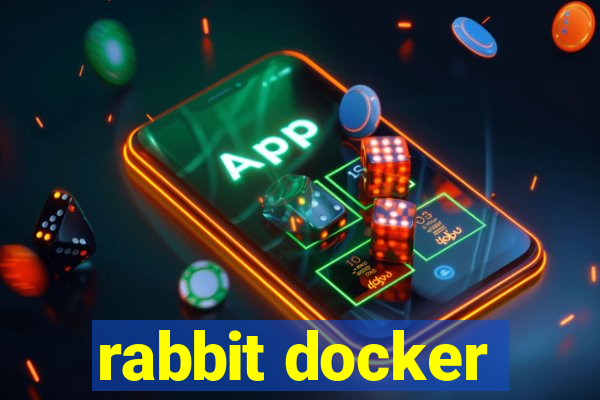 rabbit docker