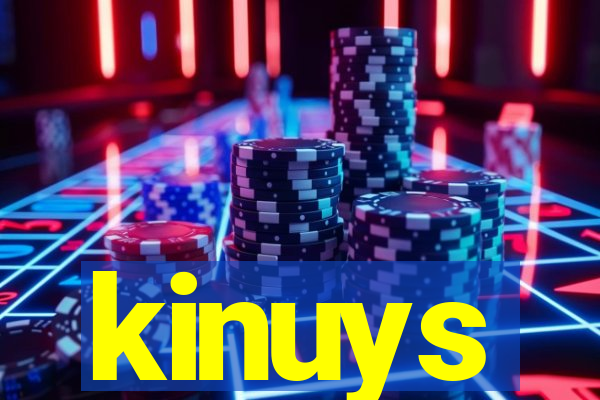 kinuys