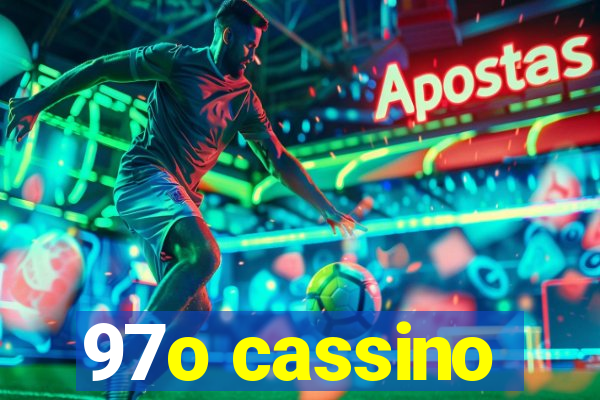 97o cassino