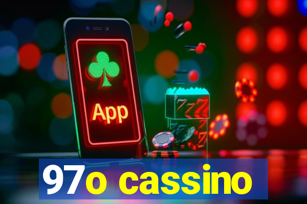 97o cassino