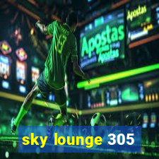 sky lounge 305