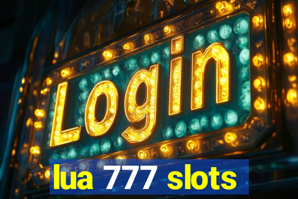 lua 777 slots