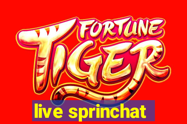 live sprinchat