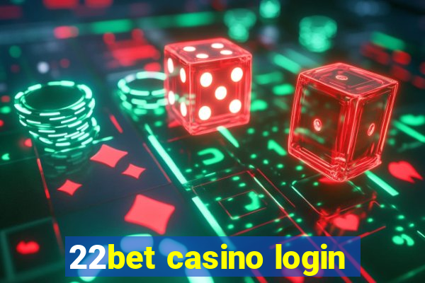 22bet casino login