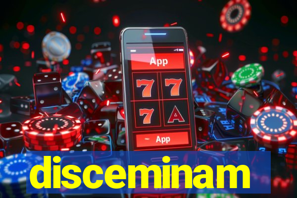 disceminam