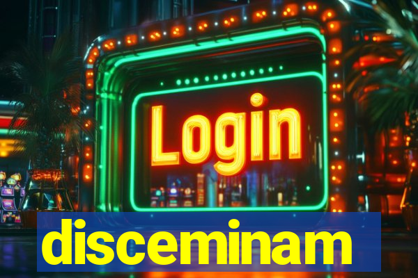 disceminam