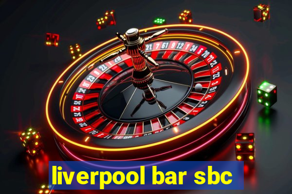 liverpool bar sbc