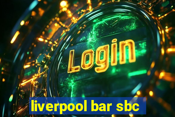 liverpool bar sbc