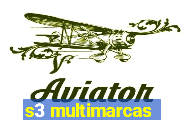 s3 multimarcas