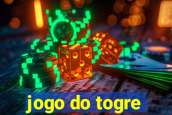 jogo do togre