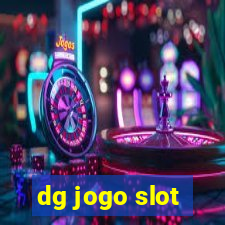 dg jogo slot