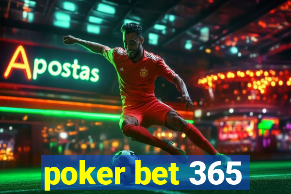 poker bet 365