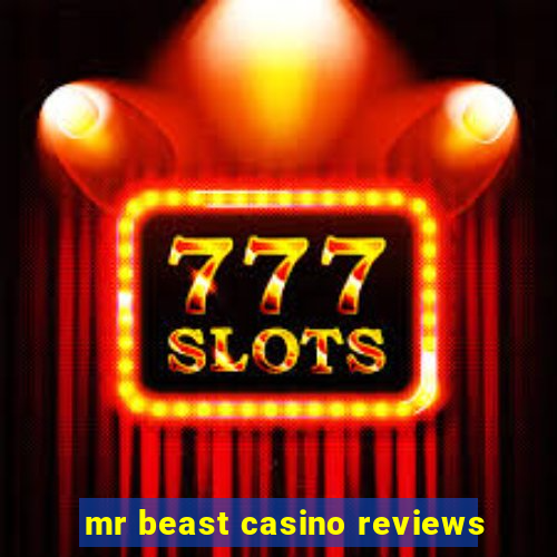 mr beast casino reviews