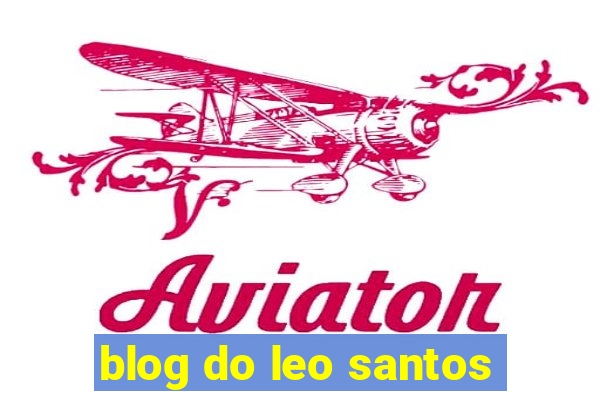 blog do leo santos