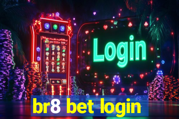 br8 bet login