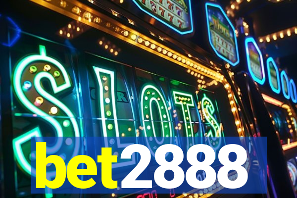 bet2888