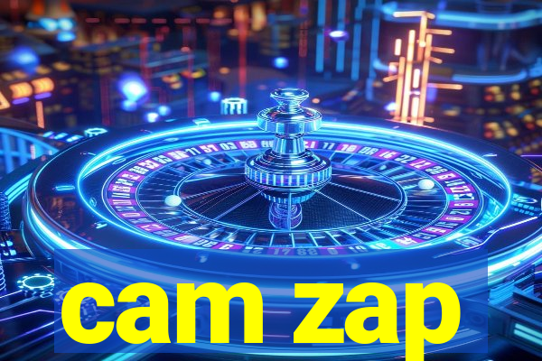 cam zap