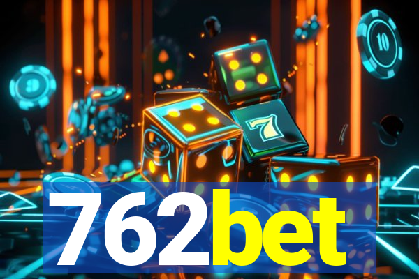 762bet