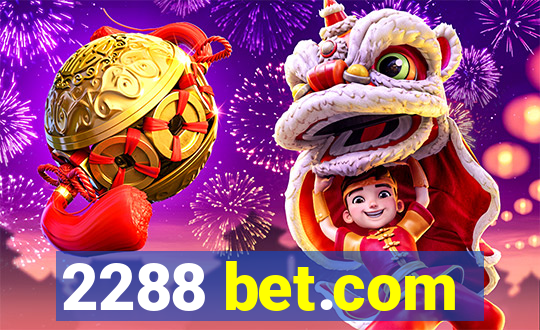 2288 bet.com