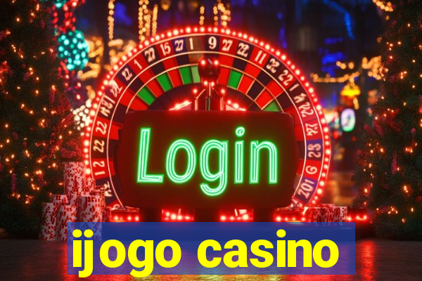 ijogo casino