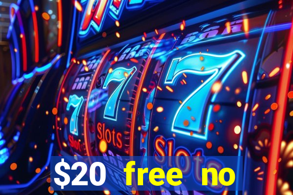 $20 free no deposit casino us