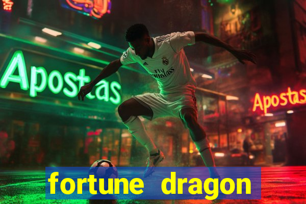 fortune dragon melhor horário para jogar