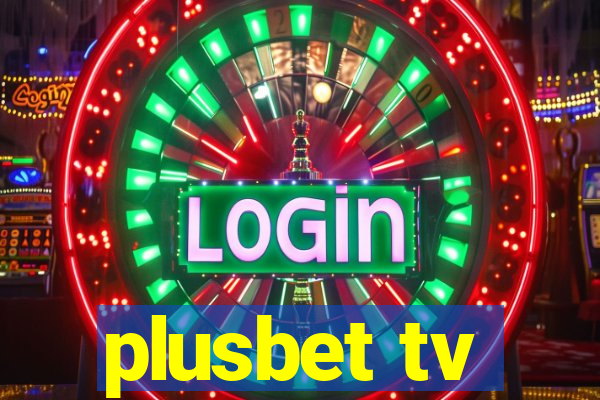 plusbet tv