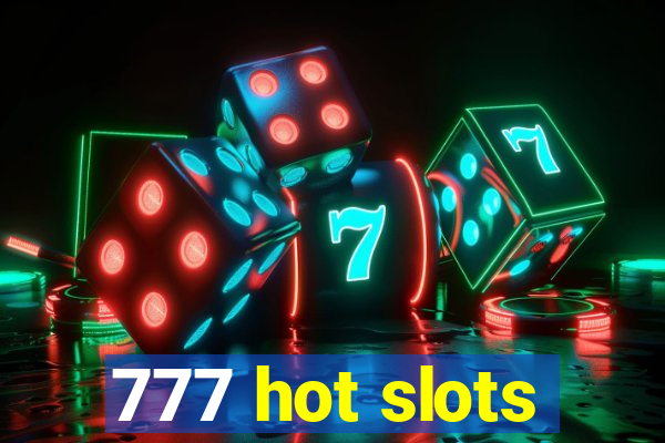 777 hot slots