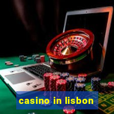 casino in lisbon