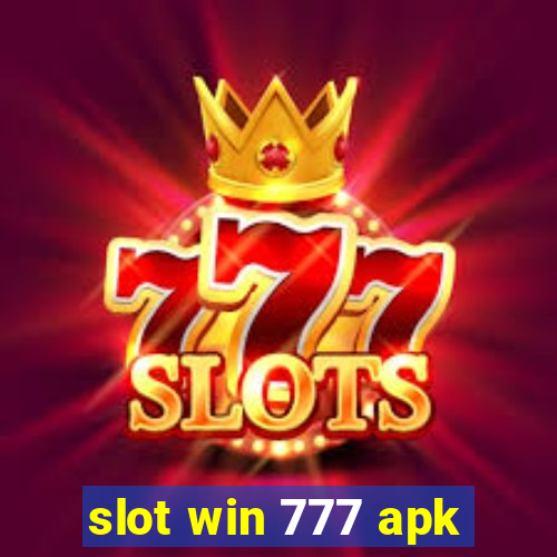 slot win 777 apk