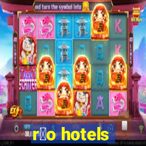 r铆o hotels