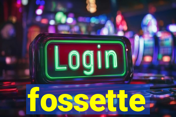 fossette