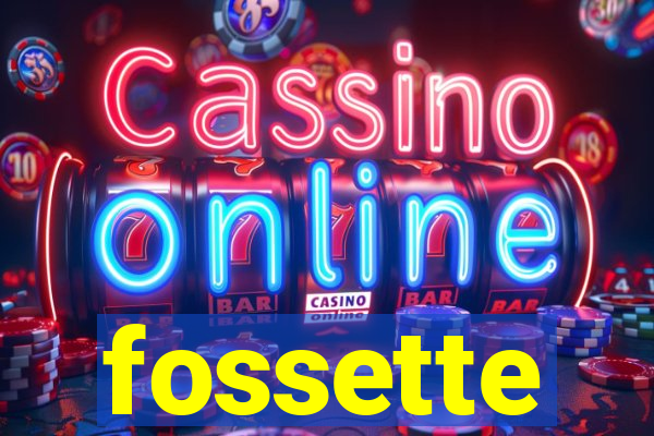 fossette