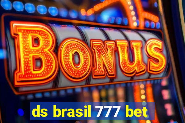 ds brasil 777 bet