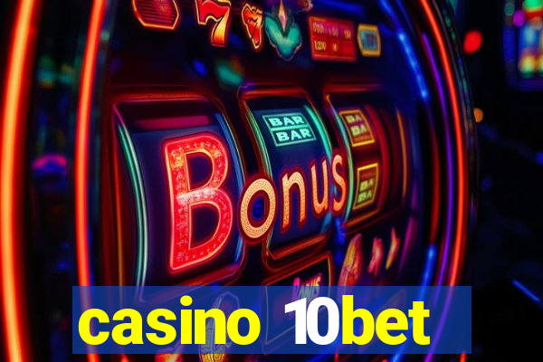 casino 10bet