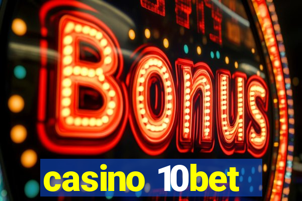 casino 10bet