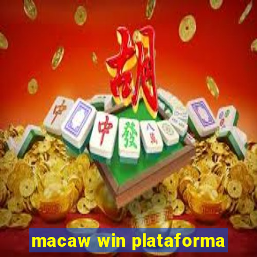 macaw win plataforma