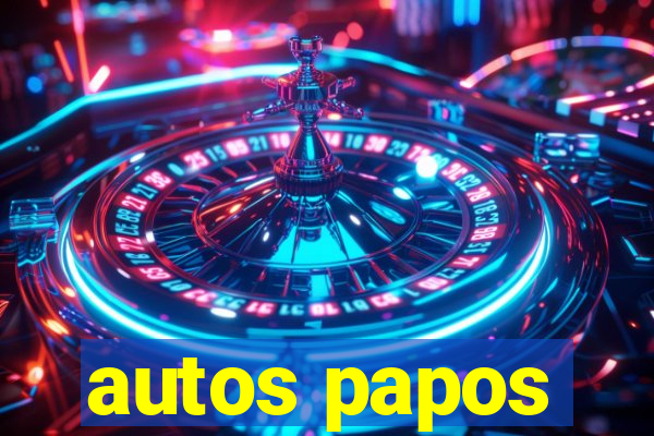 autos papos